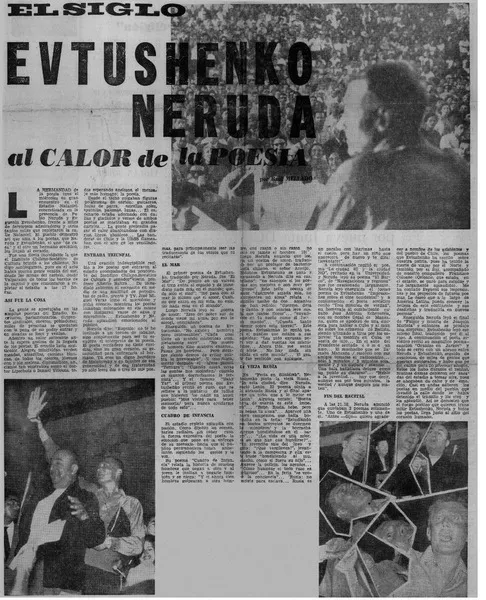 Evtushenko Neruda al calor de la poesía  [artículo] Raúl Mellado.