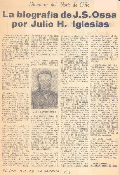 La biografía de J. S. Ossa por Julio H. Iglesias  [artículo] Jorge Zambra C.