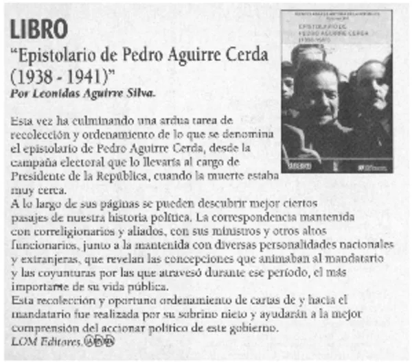 "Epistolario de Pedro Aguirre Cerda (1938-1941)".  [artículo]