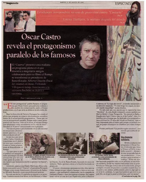 Oscar Castro revela el protagonismo paralelo de los famosos  [artículo] Costanza León A.