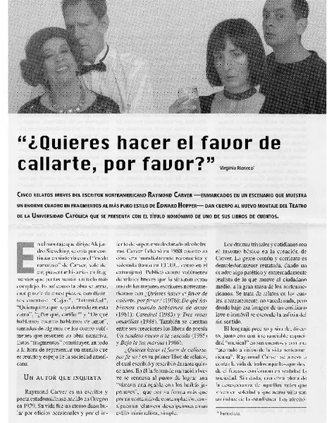Quieres hacer el favor de callarte, por favor?"  [artículo] Virginia Rioseco.