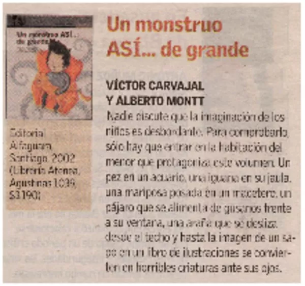 Un monstruo Así ... de grande  [artículo]