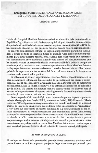 Ezequiel Martínez Estrada ante Buenos Aires: Estudios Históricos-Sociales y Literarios  [artículo] Graciela E. Tissera.