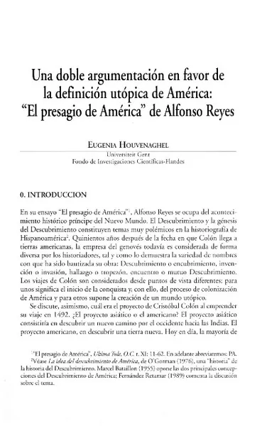 Una doble argumentación en favor de la definición utópica de América: "El presagio de América" de Alfonso Reyes  [artículo] Eugenia Houvenaghel.