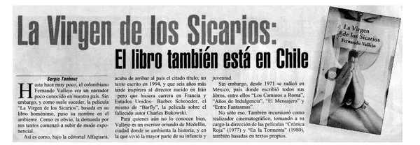 La Virgen de los Sicarios, el libro también esta en Chile  [artículo] Sergio Tanhunz.