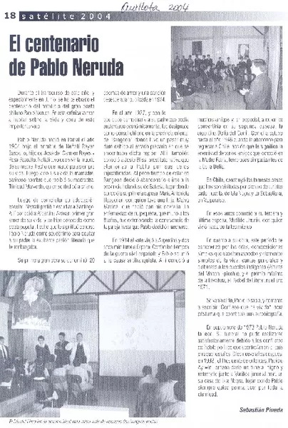 El centenario de Pablo Neruda  [artículo] Sebastián Pineda.