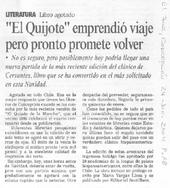"El Quijote" emprendió viaje pero pronto promete volver  [artículo]