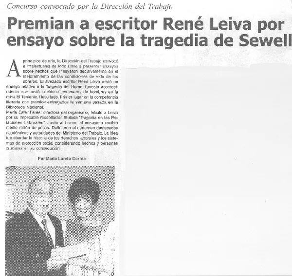 Premian a escritor REné Leiva por ensayo sobre la tragedia de Sewell  [artículo] María Loreto Correa.