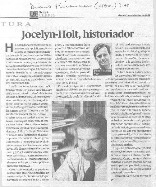 Jocelyn-Holt, historiador  [artículo] Braulio Fernández Biggs