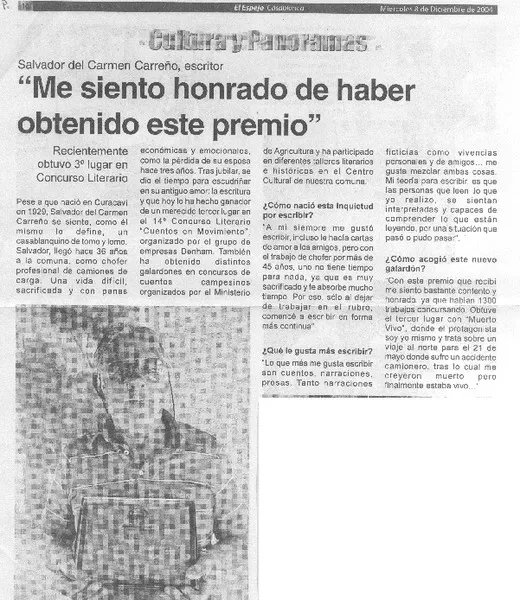 Salvador del Carmen Carreño, escritor "Me siento honrado de haber obtenido este premio". (entrevistas) [artículo]