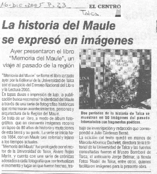 La Historia del Maule se expresó en imágenes.  [artículo]