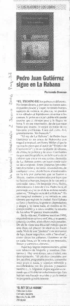 Pedro Juan Gutiérrez sigue en La Habana  [artículo] Fernanda Donoso.