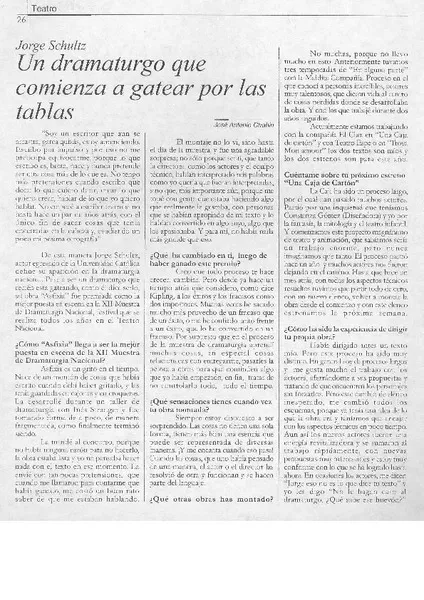 Un dramaturgo que comienza a gatear por las tablas (entrevista)  [artículo] José Antonio Chahín.