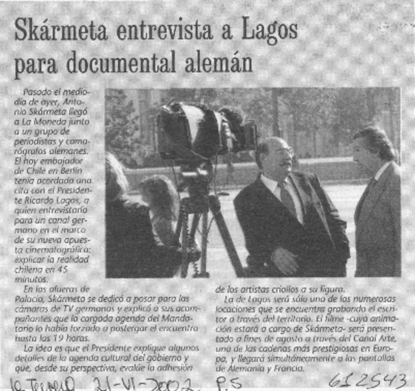 Skármeta entrevista a Lagos para documental alemán  [artículo]