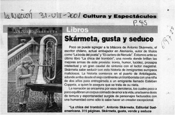 Skármeta, gusta y seduce  [artículo]