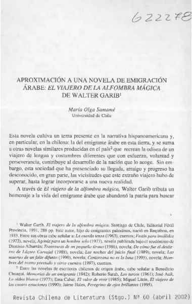 Aproximación a una novela de emigración árabe, El viajero de la alfombra mágica de Walter Garib  [artículo] María Olga Samamé.