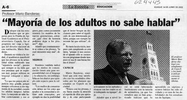 "Mayoría de los adultos no sabe hablar"  [artículo]