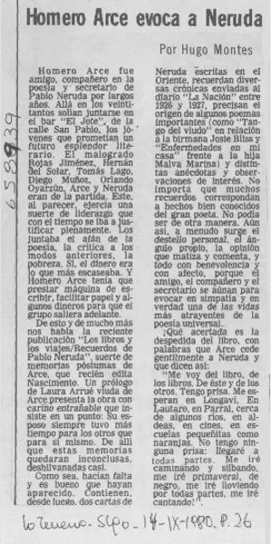Homero Arce evoca a Neruda  [artículo] Hugo Montes.