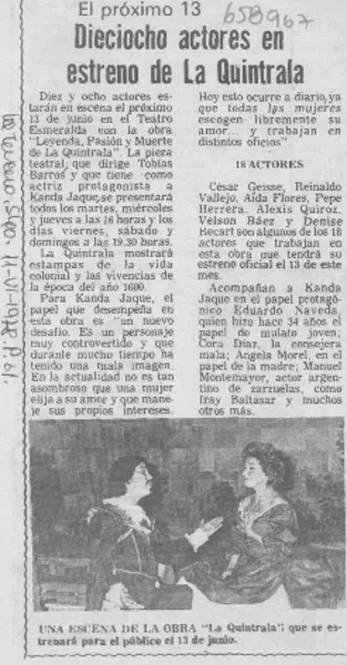 Dieciocho actores en estreno de La Quintrala.  [artículo]