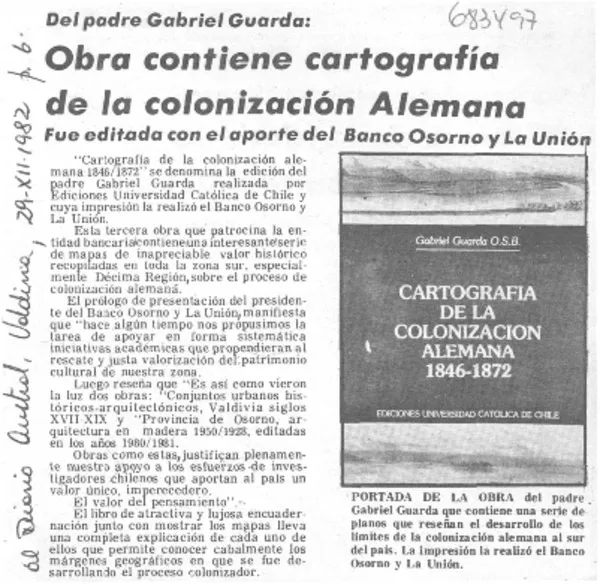 Obra contiene cartografía de la colonización alemana.  [artículo]