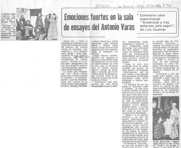 Emociones fuertes en la sala de ensayos del Antonio Varas.  [artículo]