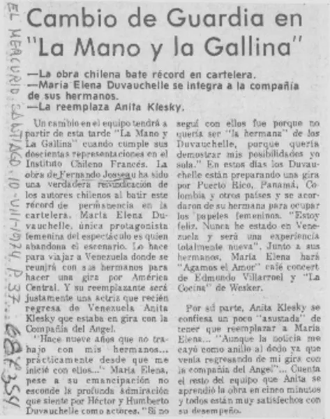 Cambio de guardia en "La mano y la gallina".  [artículo]