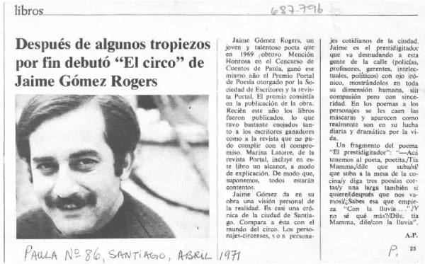 Después de algunos tropiezos por fin debutó "El circo" de Jaime Gómez Rogers  [artículo] A.P.