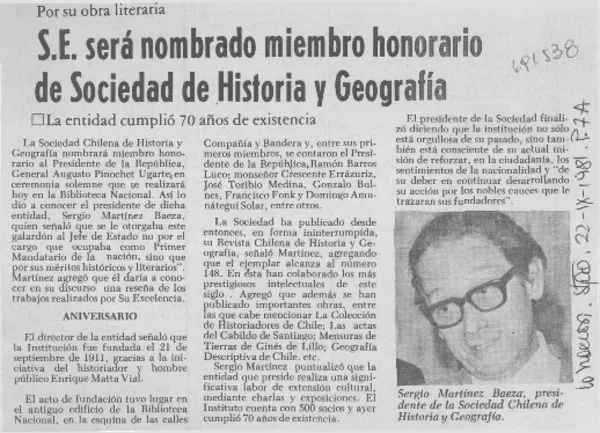 S.E. será nombrado miembro honorario de Sociedad de Historia y Geografía.  [artículo]