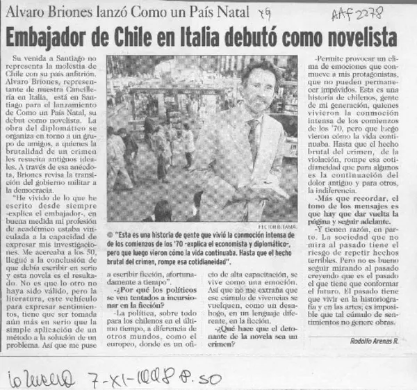 Embajador de Chile en Italia debutó como novelista [entrevista] [artículo] : Rodolfo Arenas R.
