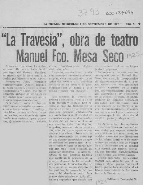 "La travesía", obra de teatro Manuel Fco. Mesa Seco  [artículo] Edilberto Domarchi V.