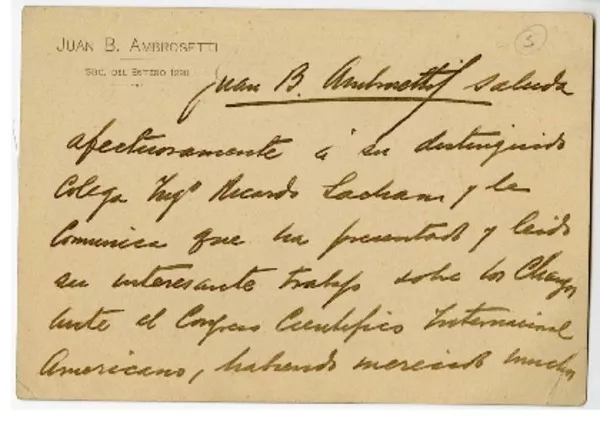 [Tarjeta] 1910 julio 22, Buenos Aires, Argentina [a] Ricardo Latcham.  [manuscrito] Juan B. Ambrosetti.