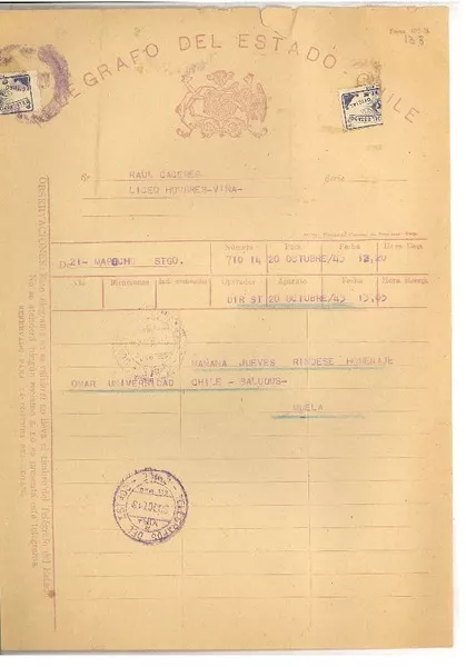 [Telegrama] 1943 oct. 20, Santiago, Chile [a] Raúl Cáceres, Liceo de Hombres, Viña del Mar, Chile  [manuscrito] Muela.