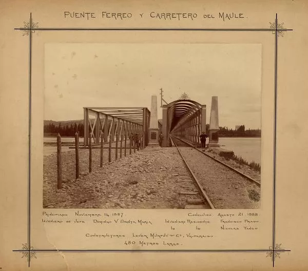 Puente férreo y carretero del Maule: Principiado noviembre 14 1887-Concluido agosto 21 1888-Ingeniero en Jefe Domingo V. Santa María-Ingeniero Residente Francisco Prado, Nicolás Tanco. Constructores Lever Murphy & Ca., Valparaíso. 480 metros largo  [fotografía].