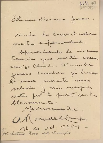 [Carta] 1941 octubre 16, Santiago, Chile [a] Juan Mujica de la Fuente  [manuscrito] Antonio Roco del Campo.