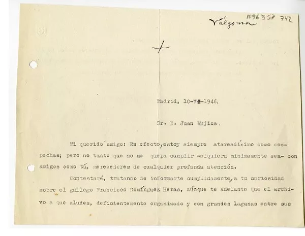 [Carta] 1946 junio 10, Madrid, España [a] Juan Mujica de la Fuente  [manuscrito] Dalmiro de la Válgoma y Díaz Varela.