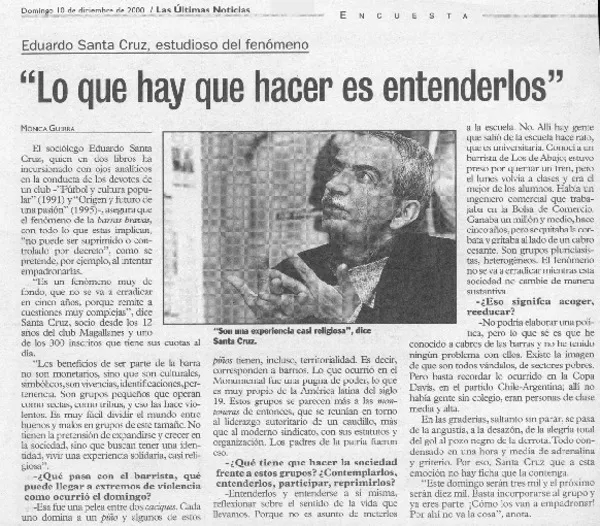 "Lo que hay que hacer es entenderlos"  [artículo] Mónica Guerra