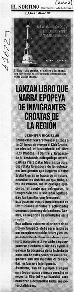 Lanzan libro que narra epopeya de inmigrantes croatas de la región  [artículo] Jennifer Riquelme