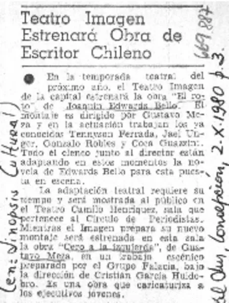 Teatro imagen estrenará obra de escritor chileno.  [artículo]