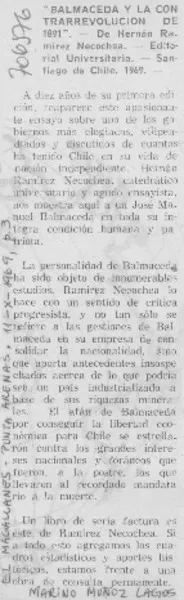 Balmaceda y la contrarrevolución de 1891  [artículo] Marino Muñoz Lagos.