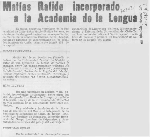 Matías Rafide incorporado a la Academia de la Lengua.  [artículo]