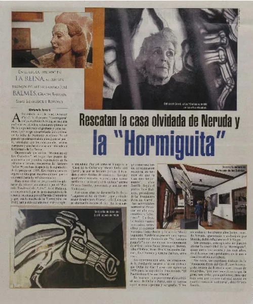 Rescatan la casa olvidada de Neruda y la "Hormiguita"  [artículo] Marianela Jarround.