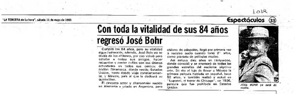 Con toda la vitalidad de sus 84 años regresó José Bohr.  [artículo]