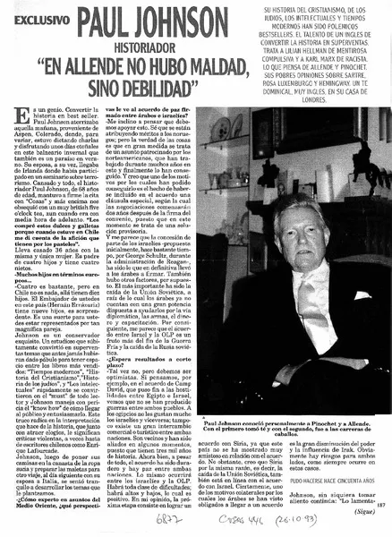 Paul Johnson historiador "en Allende no hubo maldad, sino debilidad" [artículo] : André Jouffé.