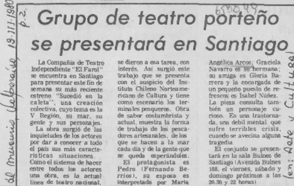 Grupo de teatro porteño se presentará en Santiago.  [artículo]