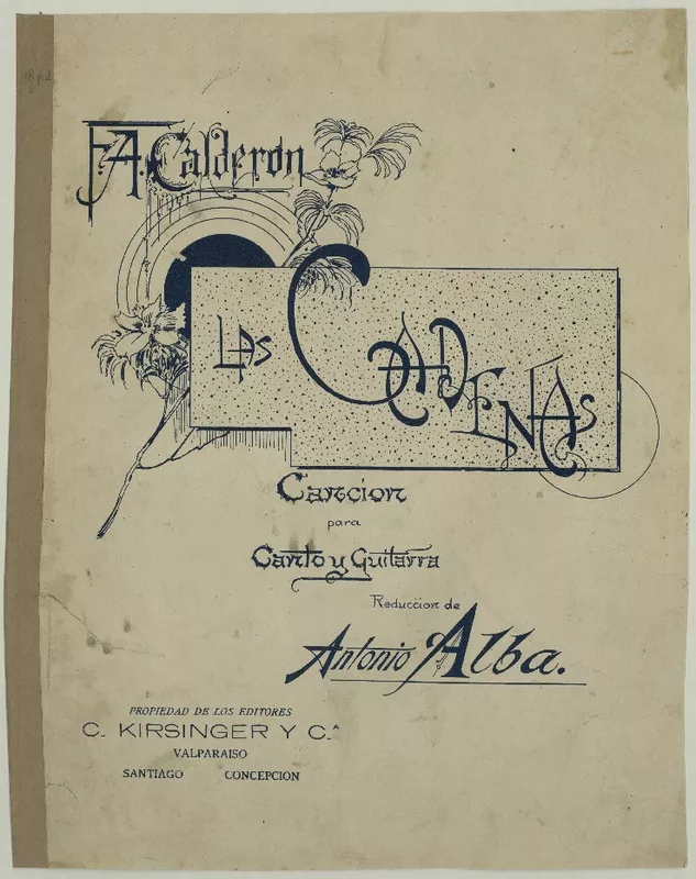 Las cadenas canción para canto y guitarra [música] : Francisco Calderón ; reducción de Antonio Alba.