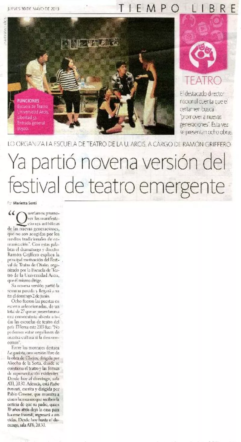 Ya partió novena versión del festival de teatro emergente  [artículo] Marietta Santi.