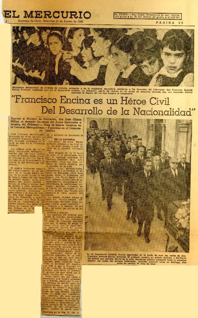 "Francisco Encina es un héroe civil del desarrollo de la nacionalidad".  [artículo]
