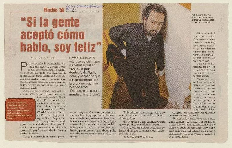 "Si la gente aceptó cómo hablo, soy feliz" [entrevista] [artículo] : Víctor García.