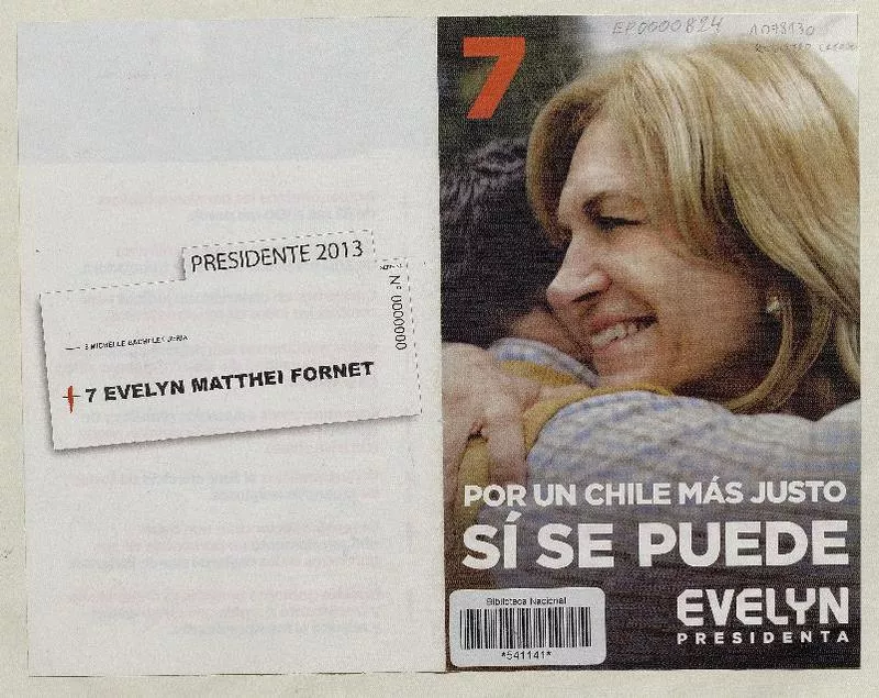 Por un Chile más justo sí se puede Evelyn Presidenta  [estampa].