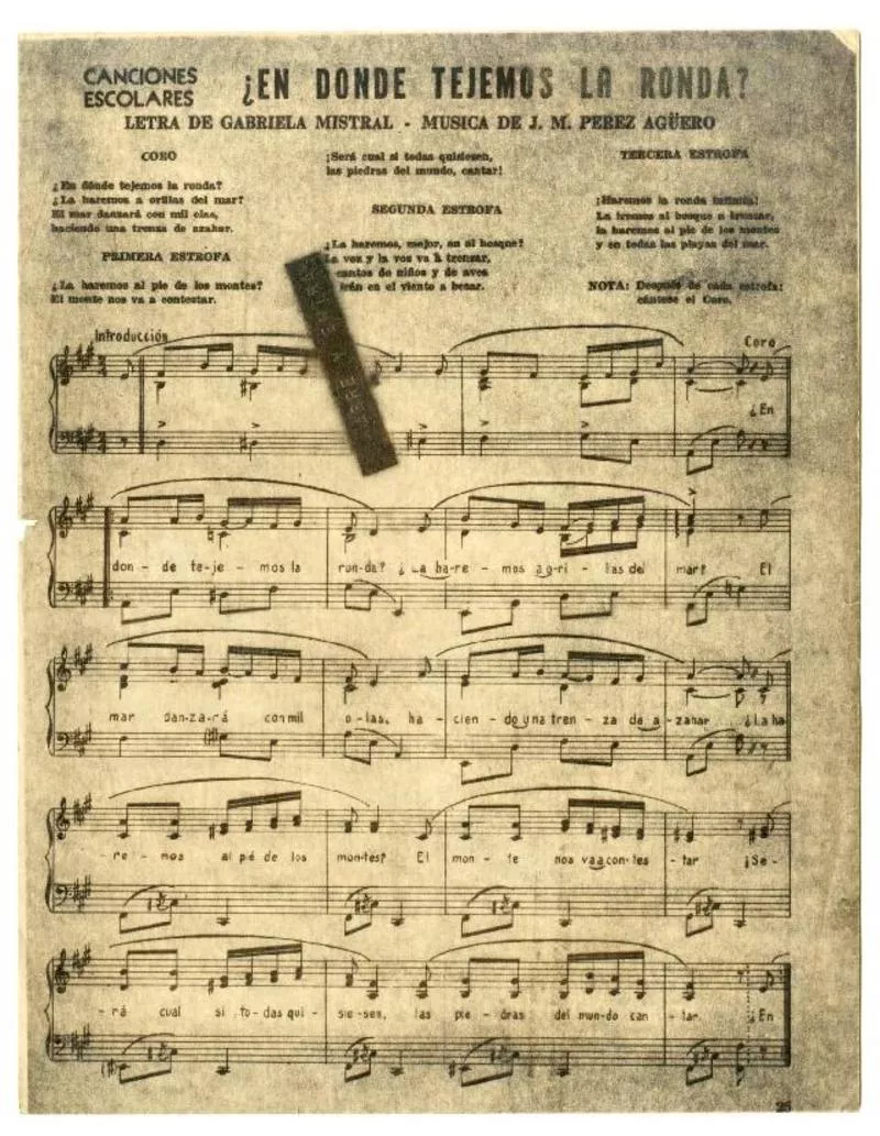 Canciones escolares : ¿En donde tejemos la ronda? [música] Letra de Gabriela Mistral ; Música de J. M. Pérez Agüero.